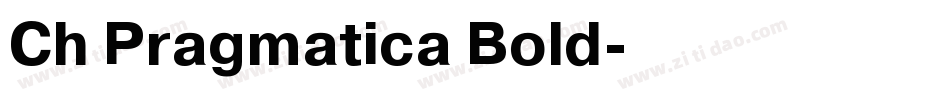 Ch Pragmatica Bold字体转换